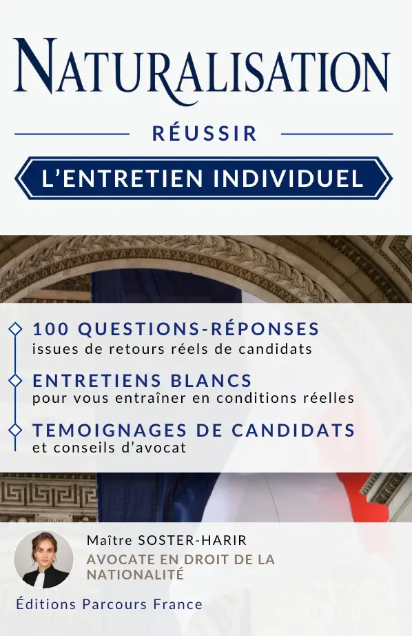 Naturalisation - Réussir l'entretien individuel